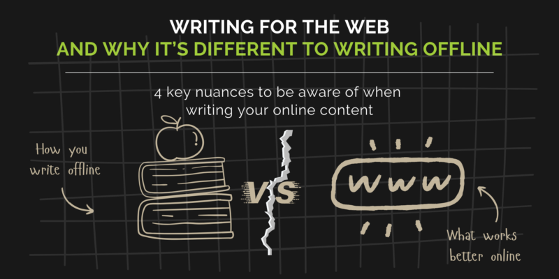 Writing for the Web: 4 Key Differences to Writing for Offline Media