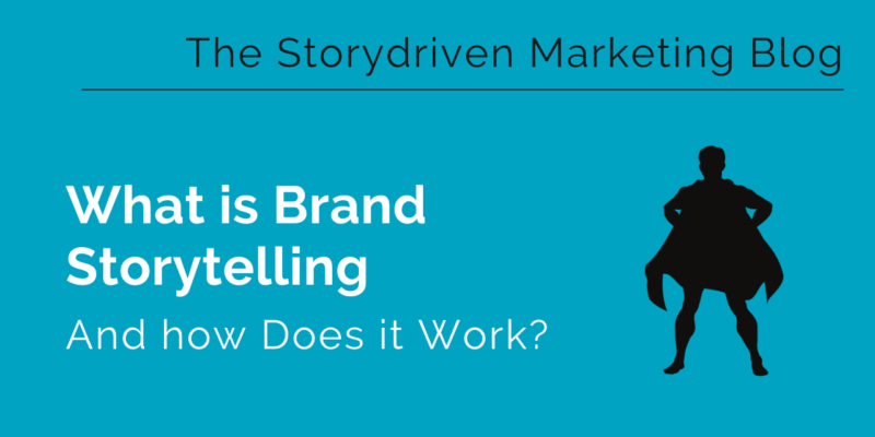 What Is Brand Storytelling And How Does It Work?