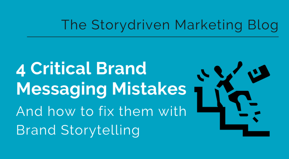 4 brand messaging mistakes