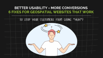 geospatial professional wondering why his website isn't converting due to poor usability